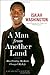 A Man from Another Land: How Finding My Roots Changed My Life - Book by Isaiah Washington