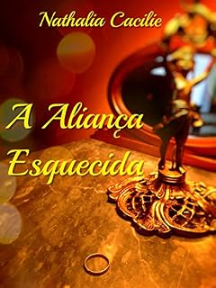 Livro A Aliança Esquecida