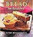 Bread for Breakfast by 