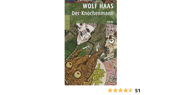 Der Knochenmann Haas Wolf 9783499228322 Amazon Com Books