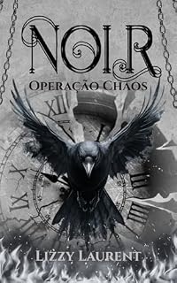 Livro NOIR: Operação Chaos (CORVUS Livro 1)