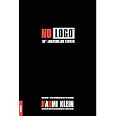 No Logo: 10th Anniversary Edition with a New Introduction by the Author