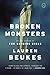Broken Monsters (Reading Group Guide)