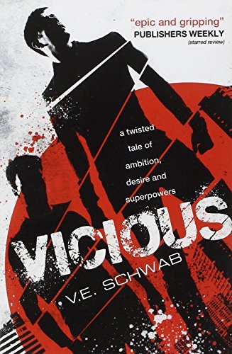Vicious by V. E. Schwab (2014-01-10)