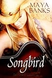 Songbird (Linger) - Maya Banks