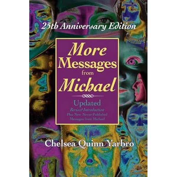 Messages from Michael; 25th Anniversary Edition: Yarbro, Chelsea
