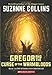 Gregor And The Curse Of The Warmbloods (Underland Chronicles, Book 3)