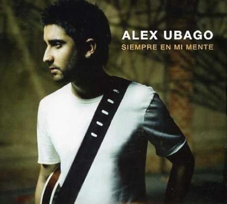 Amazon Siempre En Mi Mente W Dvd Ubago Alex ポップス 音楽