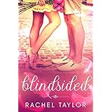 Blindsided: Angel Romance Series (The Destiny Collection Book 4)