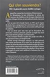 Image de Qui s'en souviendra ? : 1915 : le génocide Assyro-Chaldéo-Syriaque