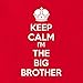 So Relative! Keep Calm I'm The Big Brother Baby-Boys & Kids T-Shirt (Red, Youth Small (6-8)