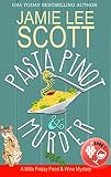 Free eBook - Pasta  Pinot   Murder