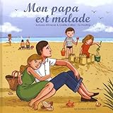 Image de Mon papa est malade