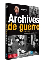 Archives_De_Guerre 1940 - 1945 : Vivre Au Quotidien Sous L'occupation