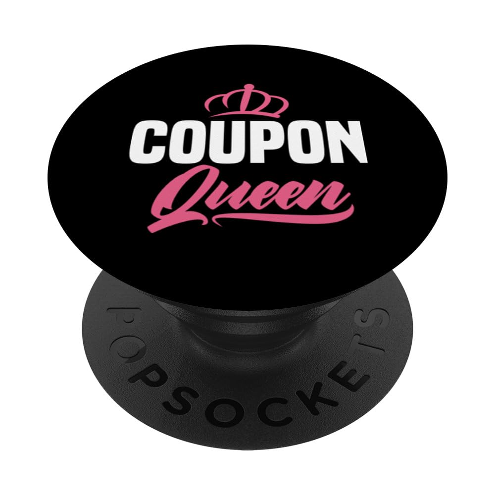 Coupon Queen Funny Coupon Coupener Couponing PopSockets Swappable PopGrip