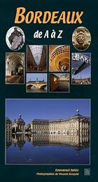 Bordeaux de A à Z