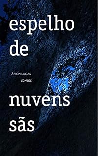 Livro Espelho de Nuvens Sãs