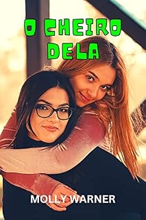 Livro O CHEIRO DELA