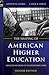 The Shaping of American Higher Education: Emergence and Growth of the Contemporary System