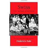 Swiss in Wisconsin (People of Wisconsin)