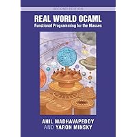 Real World OCaml: Functional Programming for the Masses