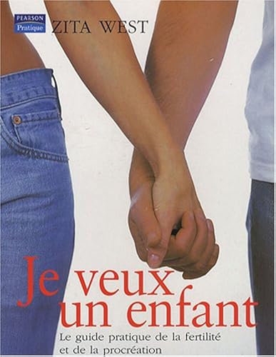Download Je veux un enfant - Le guide pratique de la fertilité et de la procréation PDF