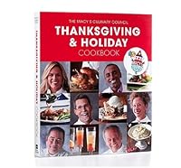 The Macy's Culinary Council Thanksgiving & Holiday Cookbook 0977989054 Book Cover