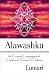 Alawashka: The Original Language and Vibrational Source of Creation by 