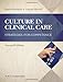 Culture in Clinical Care
