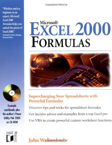Microsoft Excel 2000 Formulas by John Walkenbach
