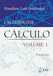 Livro Um Curso de Cálculo - Vol. 1