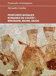 Peintures murales romanes de l'Ouest, Bretagne, Maine, Anjou