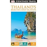 DK Eyewitness Travel Guide Thailand's Beaches and Islands