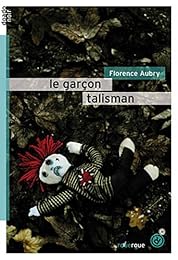 Le  garçon talisman