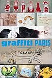 Graffiti Paris by
