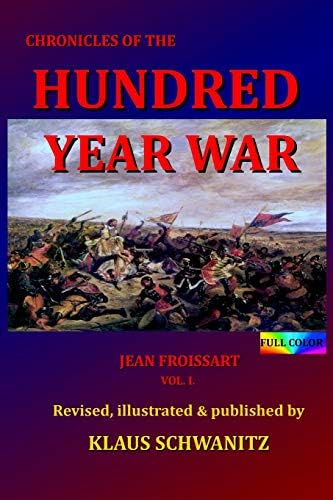 The Hundred Years War: The English in France 1337-1453: Seward