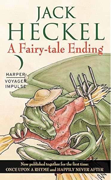 A Fairy Tale Ending Book One Of The Charming Tales Heckel Jack 9780062420695 Amazon Com Books