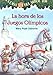 La Hora De Los Juegos Olimpicos / Hour of the Olympics (La Casa Del Arbol / Magic Tree House, 16) (Spanish Edition)