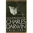 The Autobiography of Charles Darwin: 1809-1882