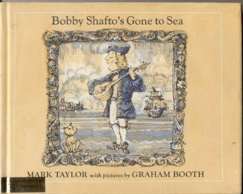 Bobby Shafto's gone to sea 0874641519 Book Cover