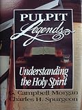 Understanding the Holy Spirit (Bible Sermon Ser) by 