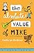 The Absolute Value of Mike - Book by Kathryn Erskine