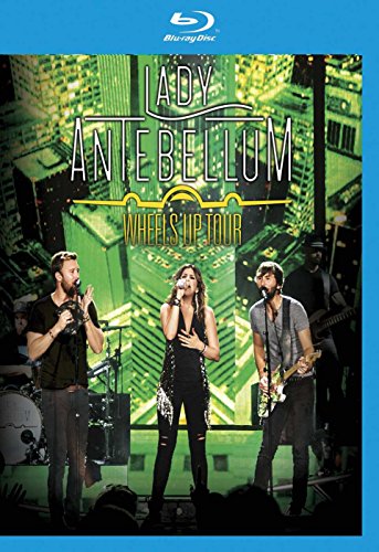 Lady Antebellum - Wheels Up Tour
