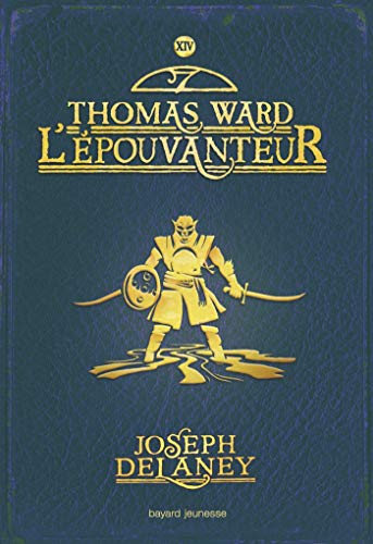 Thomas Ward l'epouvanteur by (Paperback)