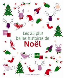 Les  25 plus belles histoires de Noël