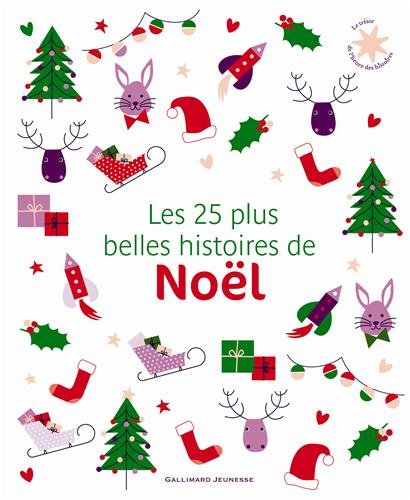 Les  25 plus belles histoires de Noël