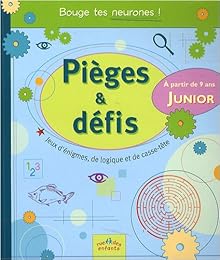 Pièges & défis