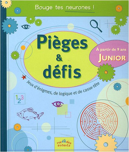 Pièges & défis