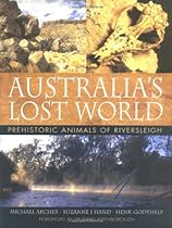 Australia's Lost World: Prehistoric Animals of Riversleigh