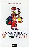 les marcheurs de l'arc en ciel by 